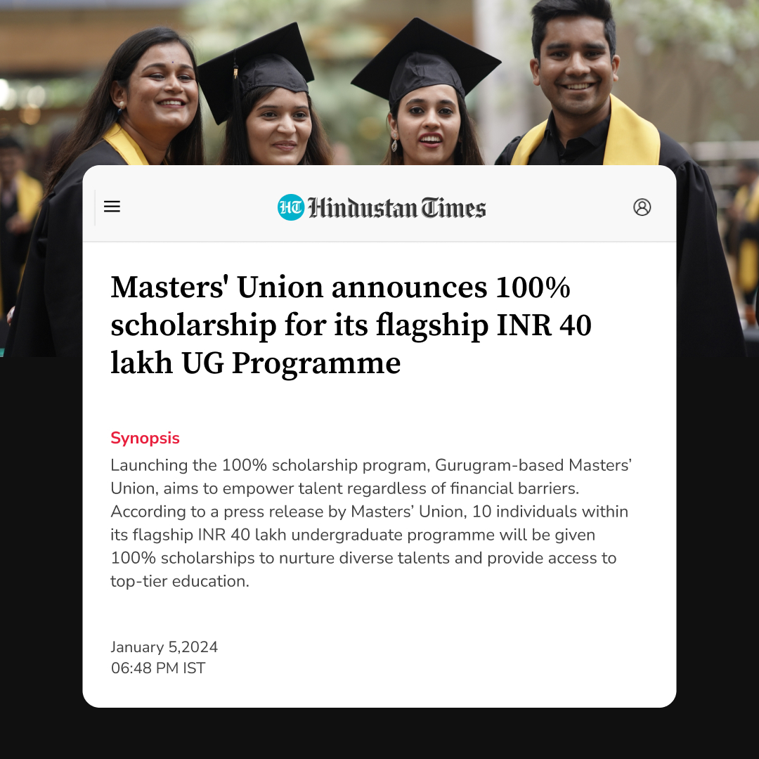 Gurugram-based Masters’ Union announces 10 full scholarships in the flagship INR 40 lakh UG Programme